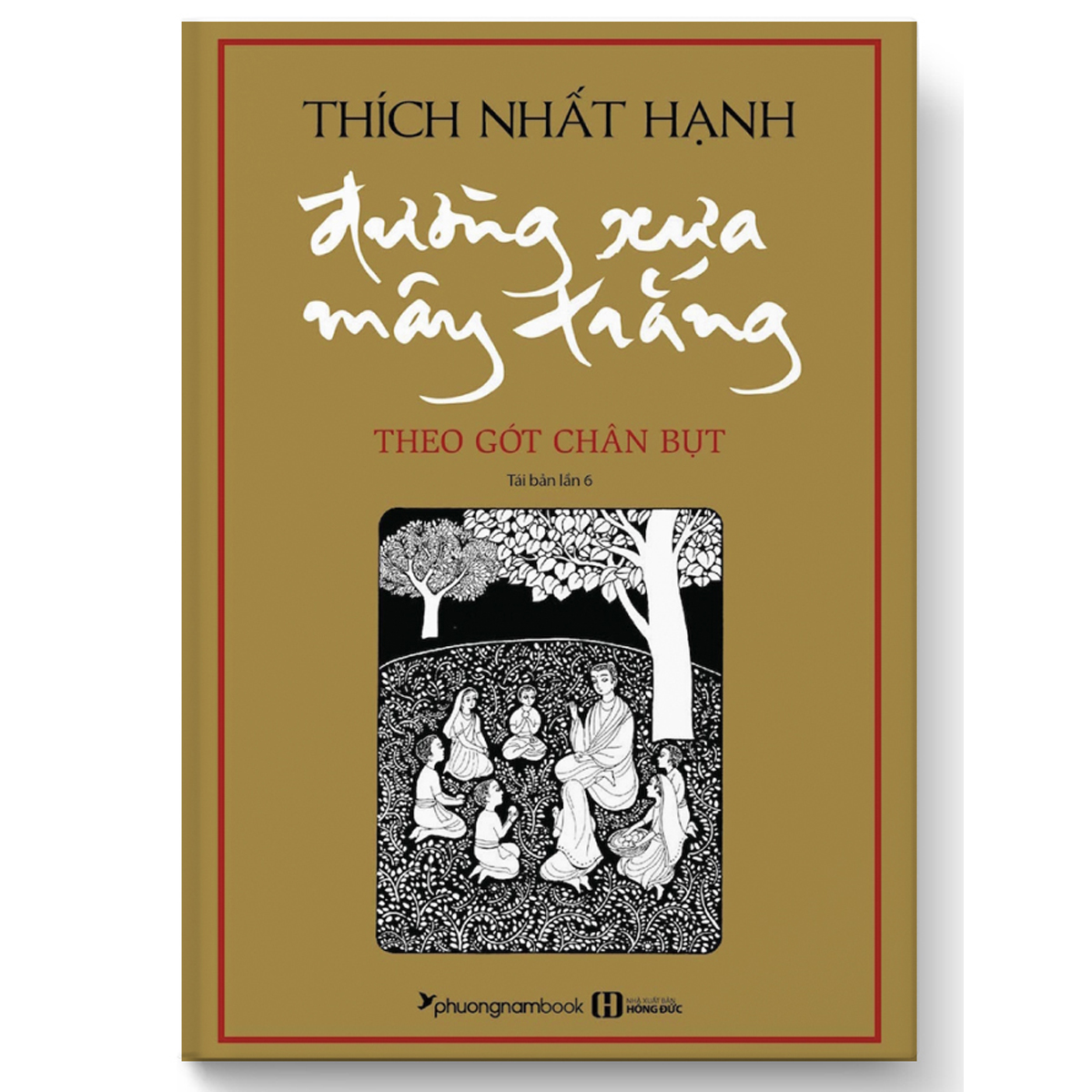 Sách đường xưa mây trắng - theo gót chân bụt + tặng bookmark