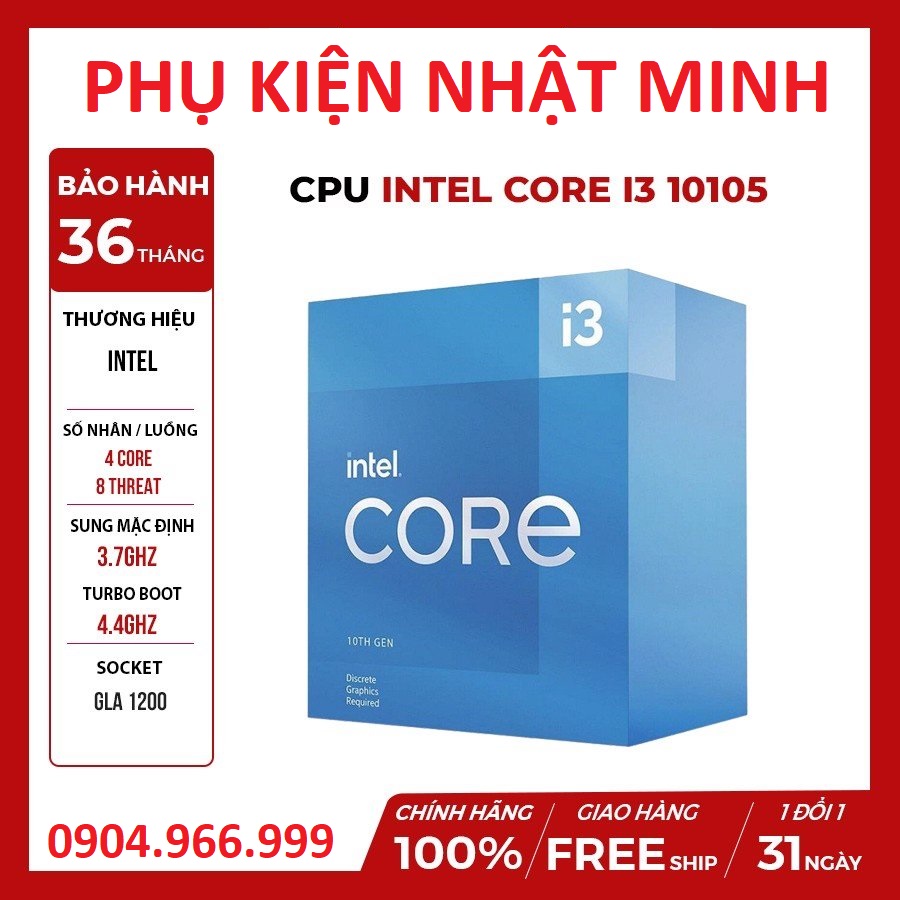 Chip CPU Intel Core i3-10105 (3.7GHz turbo up to 4.4Ghz, 4 nhân 8 luồng, 6MB Cache, 65W) - Socket LGA 1200 BH 36 tháng