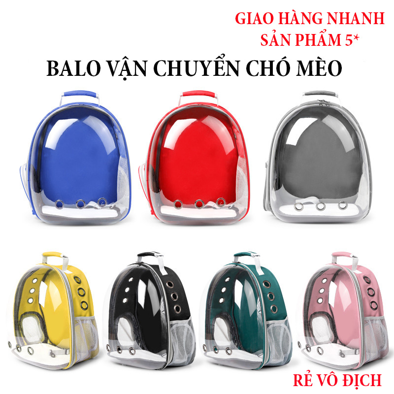 Balo kính trong đựng chó mèo tặng kèm thảm lót, đủ màu, nhựa cao cấp