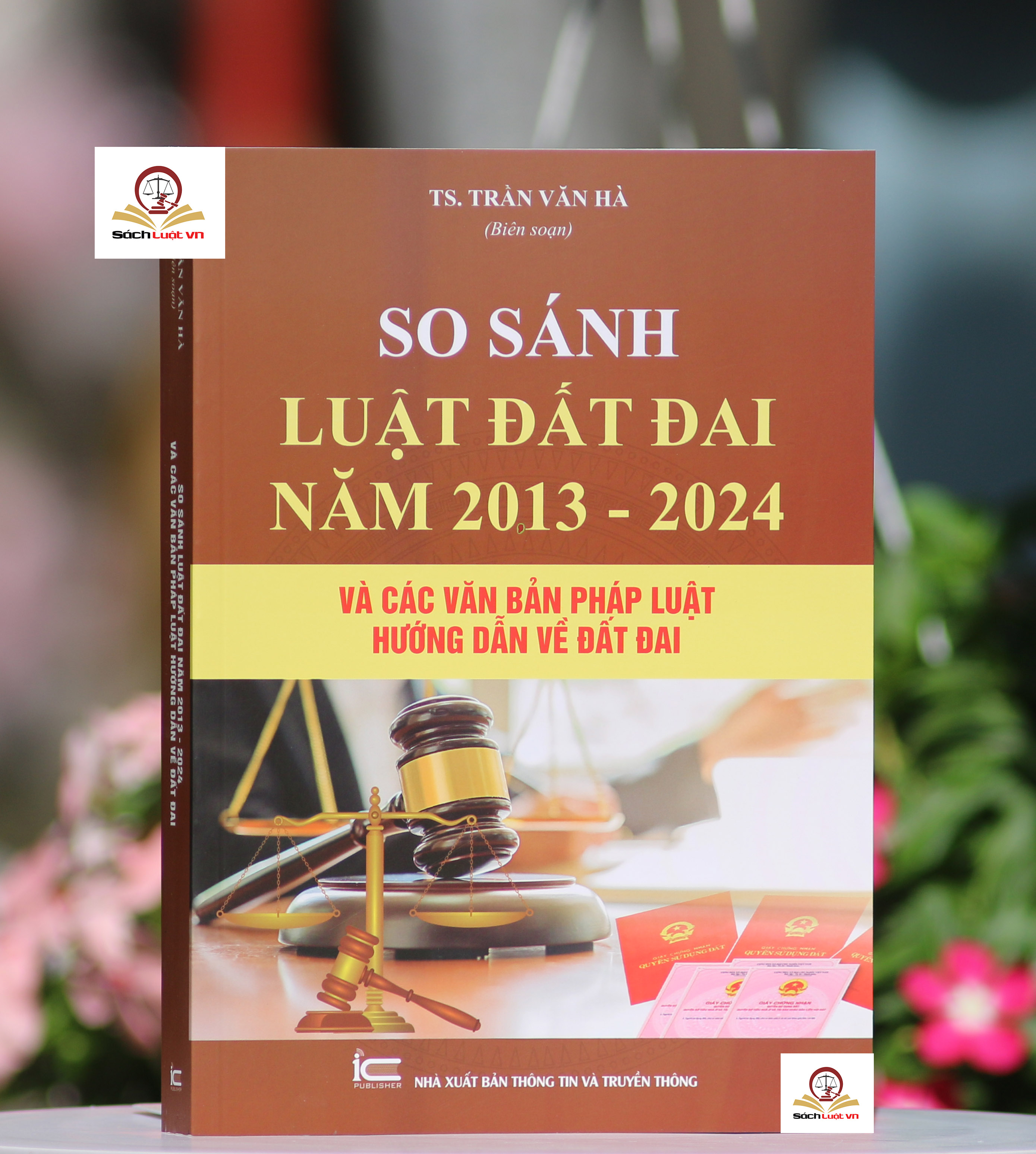 So sánh bộ Luật đất đai năm 2013 – 2024 và các văn bản pháp luật hướng dẫn về đất đai