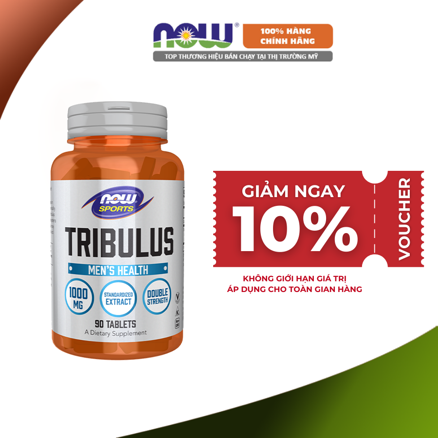 Now tribulus tăng s i n h l ý nam, gia tăng t e s t o s t e r o n e, phát triển c ơ b ắ p