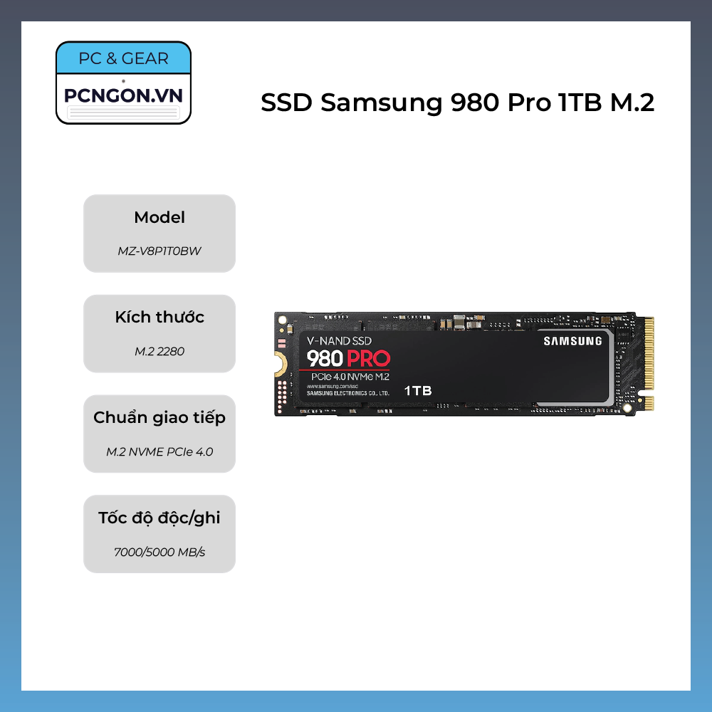 [PCNGON] SSD Samsung 980 Pro 1TB M.2 NVMe PCIe 4.0 (MZ-V8P1T0BW)
