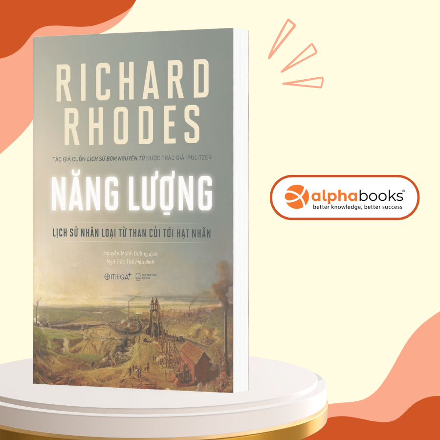 Sách - năng lượng - lịch sử nhân loại từ than củi tới hạt nhân