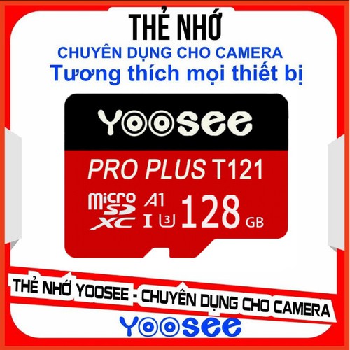 Thẻ nhớ 128GB Yoosee chuyên dụng dùng cho điện thoại camera máy ảnh ... tốc độ cao Bảo Hành 12 tháng