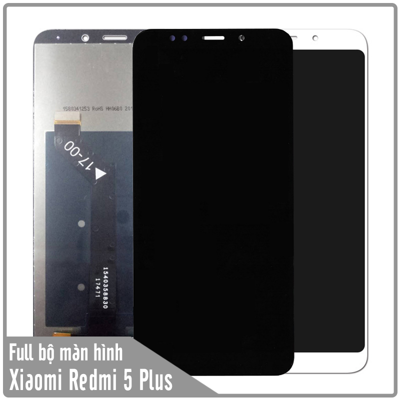 Bộ màn hình full cho Xiaomi Redmi 5 Plus