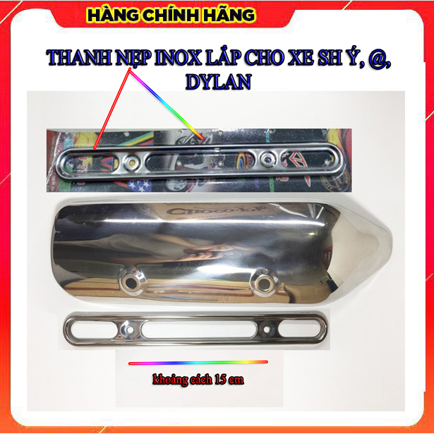 THANH NẸP BÔ SH Ý, DYLAN, A CÒNG (CHÍNH HÃNG VŨ TRỤ)