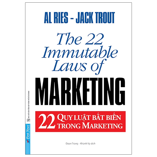 Sách Fahasa - 22 Quy Luật Bất Biến Trong Marketing - The 22 Immutable Laws Of Marketing (Tái Bản 2021)