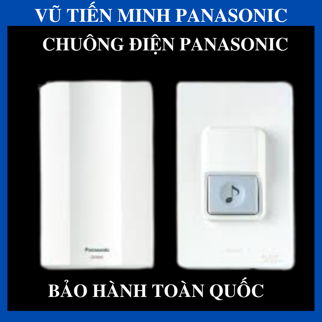 [FreeshipMAX] Bộ chuông cửa điện PANASONIC bao gồm chuông và nút chuông - Hàng chính hãng, bảo hành toàn quốc