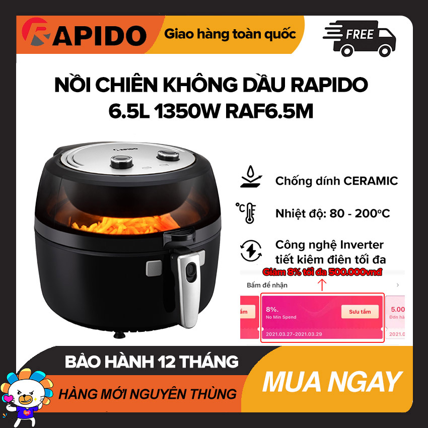 [Giảm 8% Tối Đa 500K] Nồi chiên không dầu Rapido 6.5L 1350W RAF6.5M - Thương hiệu Đức  Điều khiển cơ lòng nồi chống dính Nồi chiên không dầu giá rẻ - Bảo Hành 12 Tháng