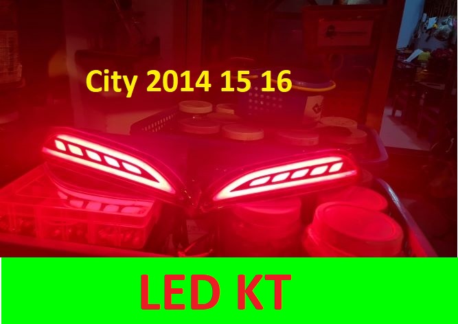 [1 đôi] led gầm sau Honda City 2014 2015 2016 Led cản sau 3 chế độ xi nhan chạy đẹp mắt.