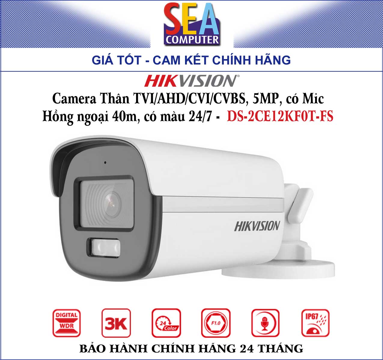 HIKVISION Camera Thân TVI/AHD/CVI/CVBS, 5MP, có Mic Hồng ngoại 40m, có màu 24/7 - DS-2CE12KF0T-FS