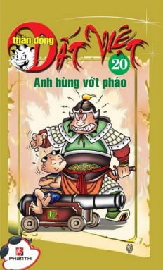 Fahasa - thần đồng đất việt 20- anh hùng vớt pháo