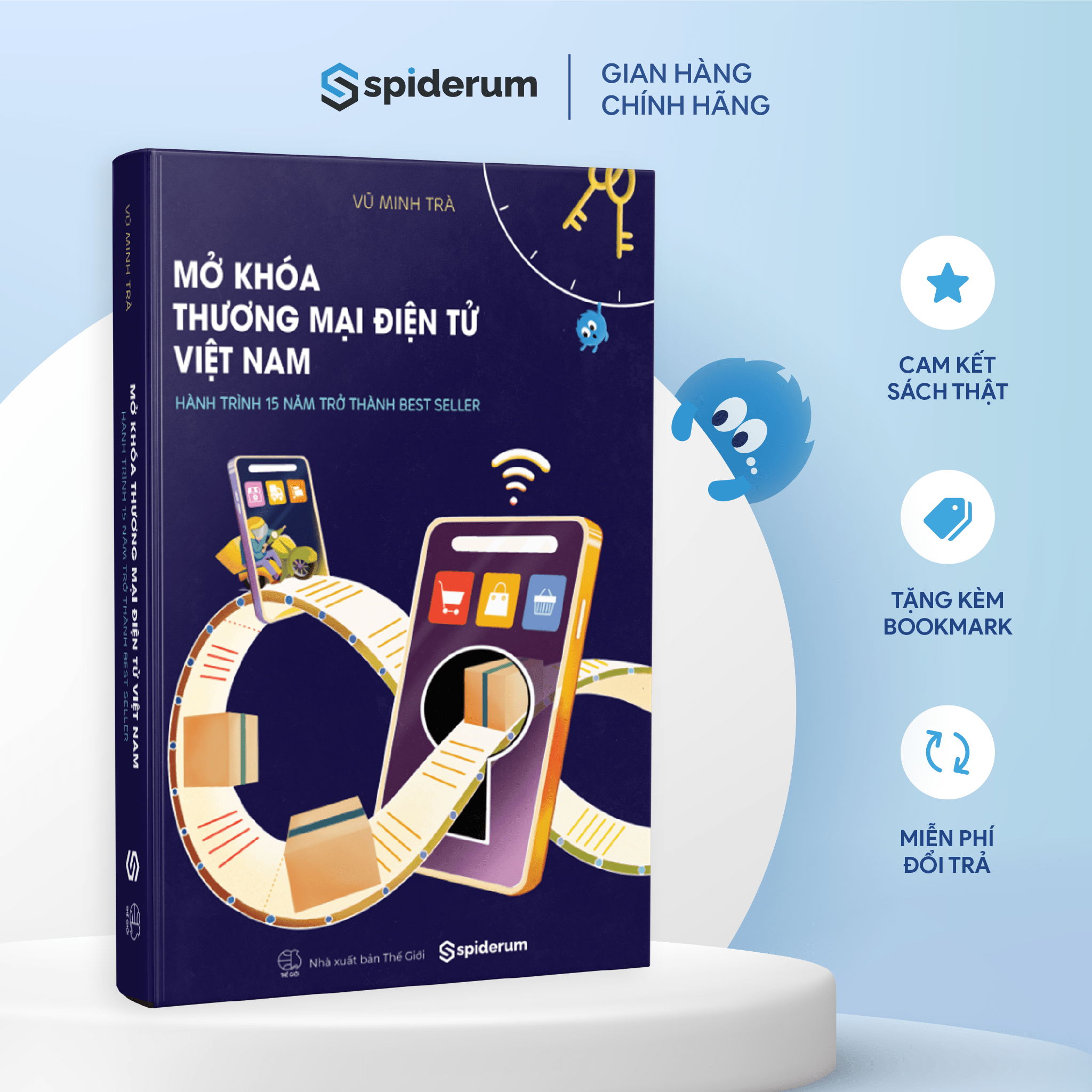 Sách mở khóa thương mại điện tử việt nam - hành trình 15 năm trở thành best seller - tác giả vũ minh trà