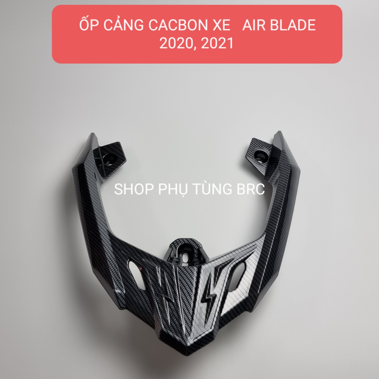 Ốp cảng phủ cacbon xe AIR BLADE 2016 - 2021, AIR BLADE 125, 160 đời 2022 trở lên( A/E chọn đời xe trên đơn hàng )