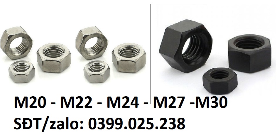 Bộ 4 con đai ốc/ êcu m20/m22/m24/m27/m30 inox thép đen công nghiệp