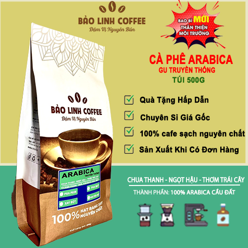 Cafe Arabica Nguyên Chất BẢO LINH - Pha Phin, Pha Máy Chua Thanh, Ngọt Hậu, Thơm Trái Cây.