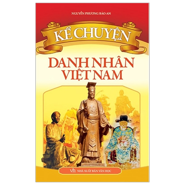 Fahasa - kể chuyện danh nhân việt nam