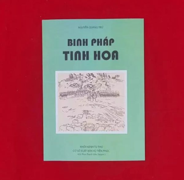 Binh pháp Tinh Hoa (Sài Gòn 1970) – Nguyễn Quang Trứ