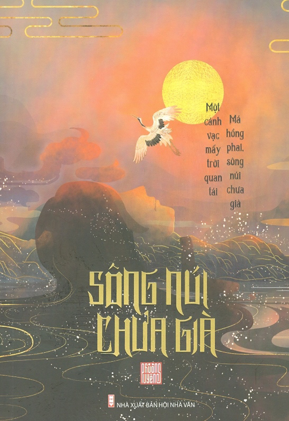 Sông núi chưa già
