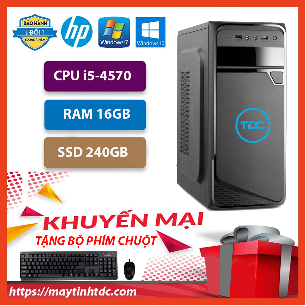 Case máy tính để bàn Core i5 4570, Ram 16GB, SSD 240GB. Qùa tặng bộ phím chuột, bàn di chuột. Bảo hành 12 tháng.