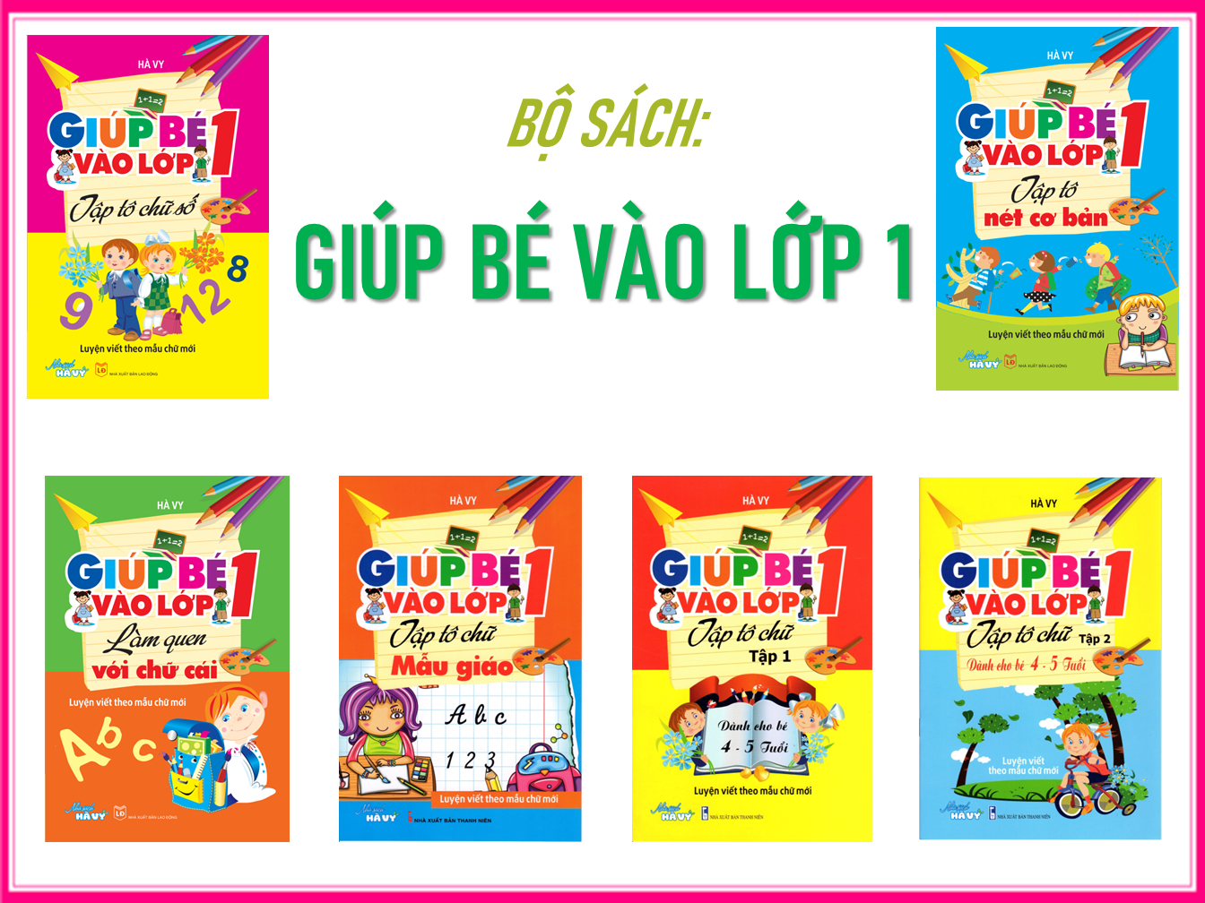 Giúp bé vào lớp 1
