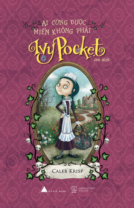 Fahasa - Ai Cũng Được Miễn Không Phải Ivy Pocket