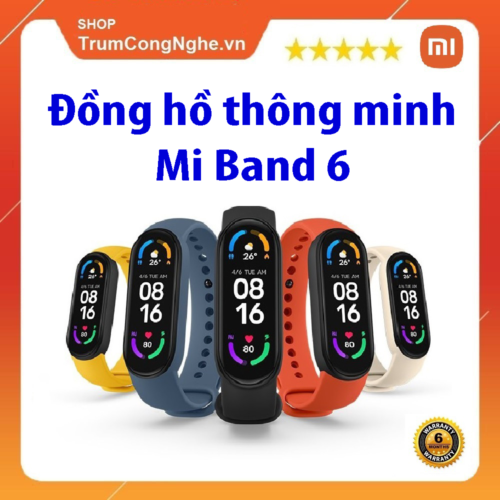 Đồng Hồ Thông Minh XIAOMI Mi Band 6 theo dõi sức khỏe, màn hình cảm ứng Amoled, chống nước chuẩn 5ATM, Cảm biến SpO2