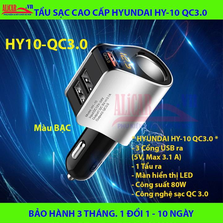 Tẩu sạc ô tô hyundai hy-10 qc3.0 - bạc: tẩu sạc nhanh qc3.0, ra 3 cổng usb + 1 tẩu, phát hiện điện áp