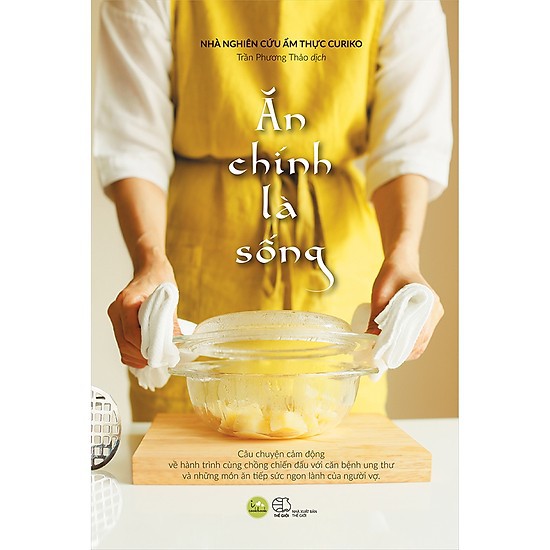 Nguyetlinhbook sách - ăn chính là sống - tác giả nhà nghiên cứu ẩm thực curiko.
