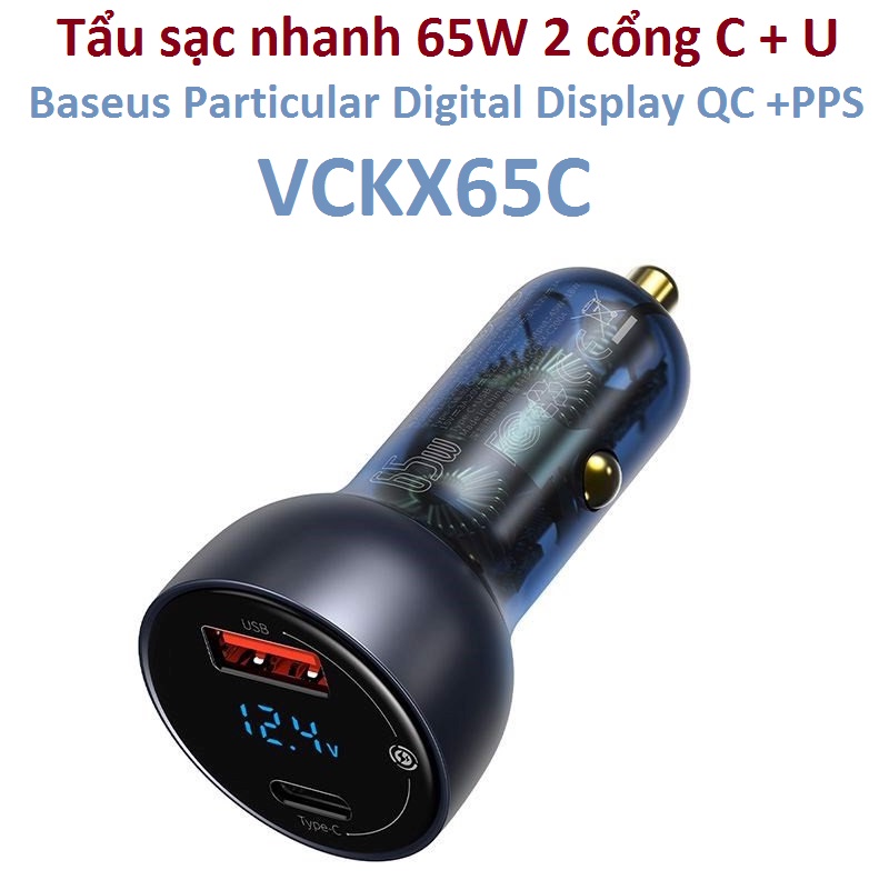 Sạc trên xe hơi 65w 2 cổng c+u baseus particular digital display qc+pps vckx65c