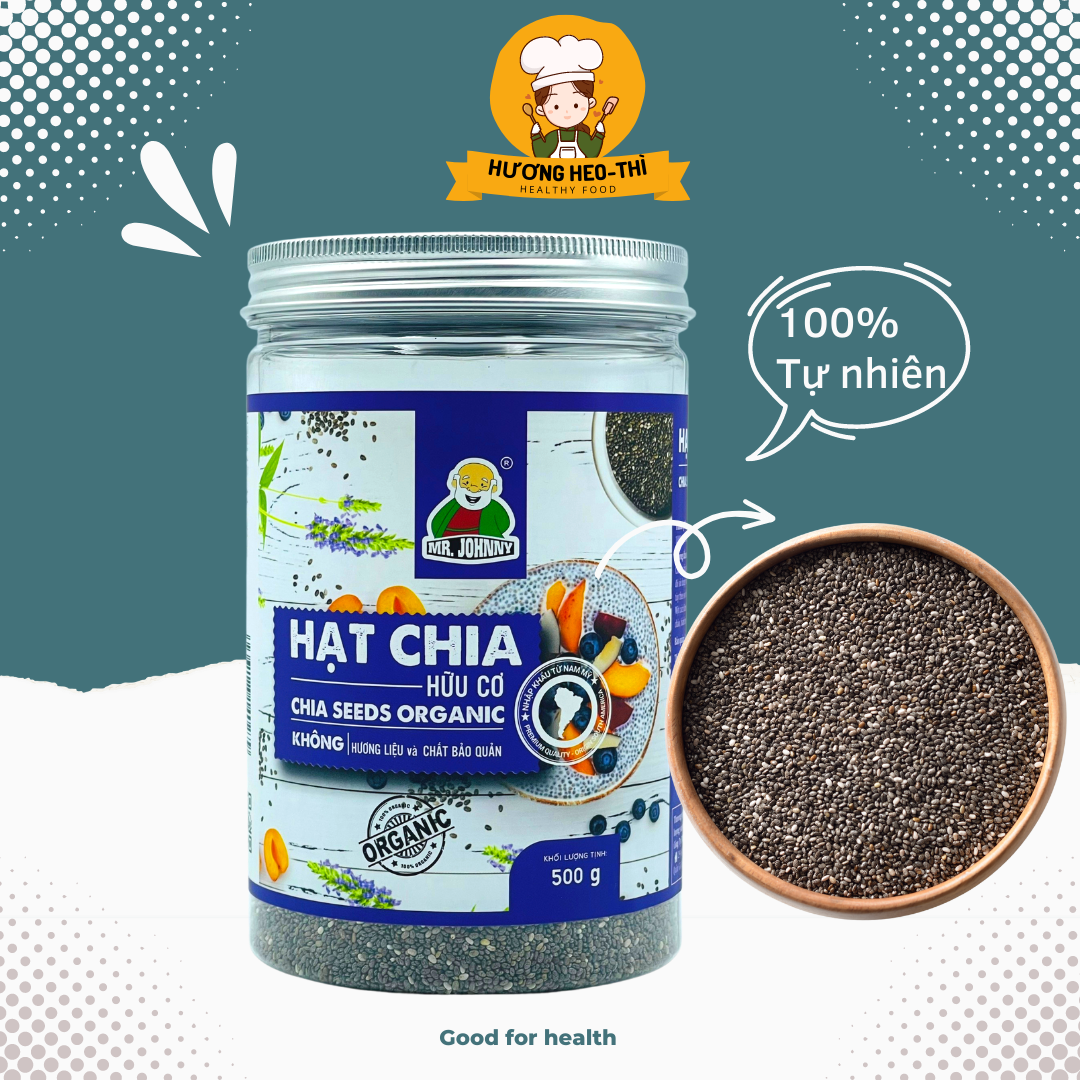 [HCM]Hạt Chia Hạt Hữu Cơ chính hãng Mr Johnny Hộp 500g - Ăn kiêng hỗ trợ giảm cân eatclean healthy nấu ăn