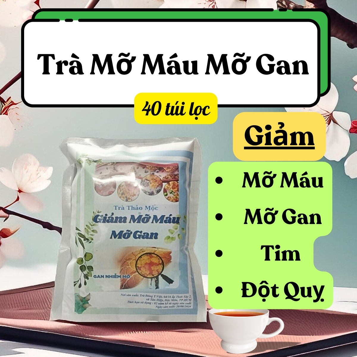 Trà Giảm Mỡ Máu Mỡ Gan 40 túi lọc, hạ mỡ máu, thanh nhiệt, bảo vệ gan, tốt cho tim mạch