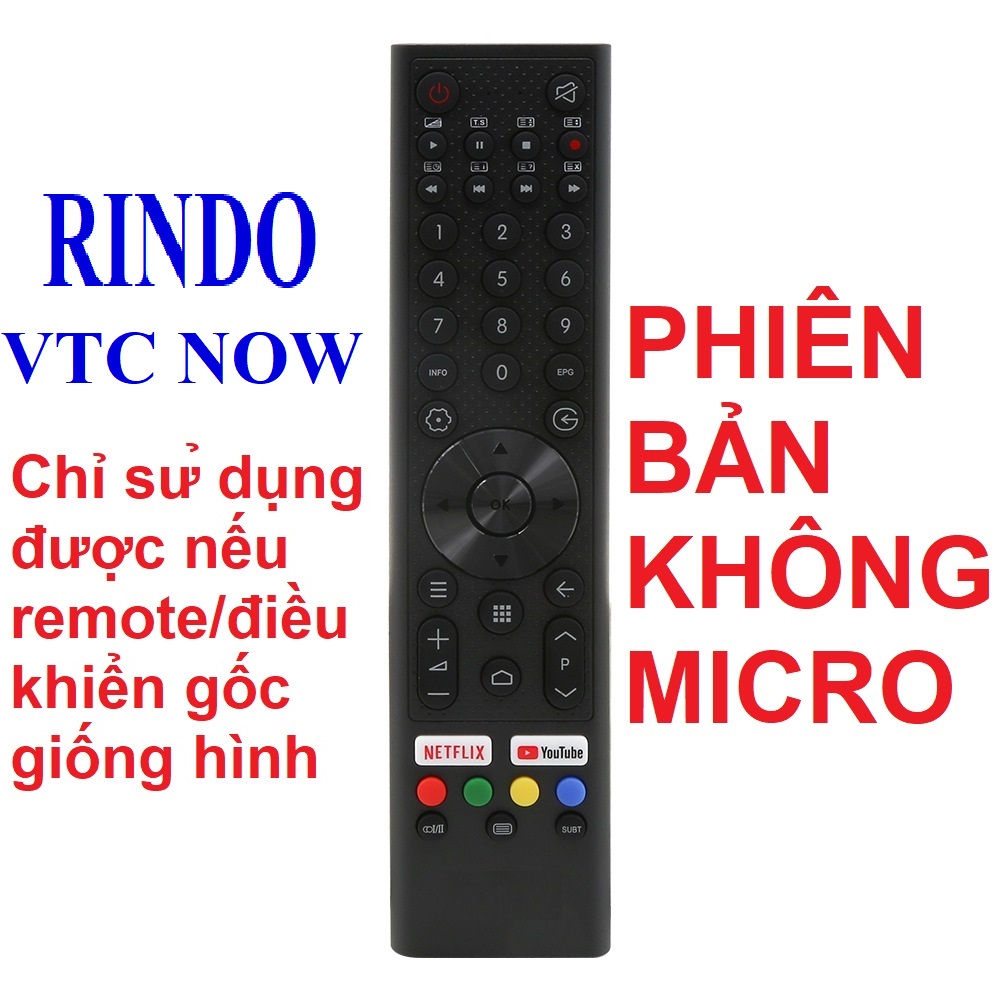 Remote điều khiển tivi RINDO VTC NOW tv SMART phiên bản không có micro điều khiển giọng nói