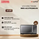 Lò Vi Sóng Mặt Gương Toshiba MW3-AC27PE(BM)VN - Công Suất Vi Sóng 900W, Nướng Đối Lưu 2100W