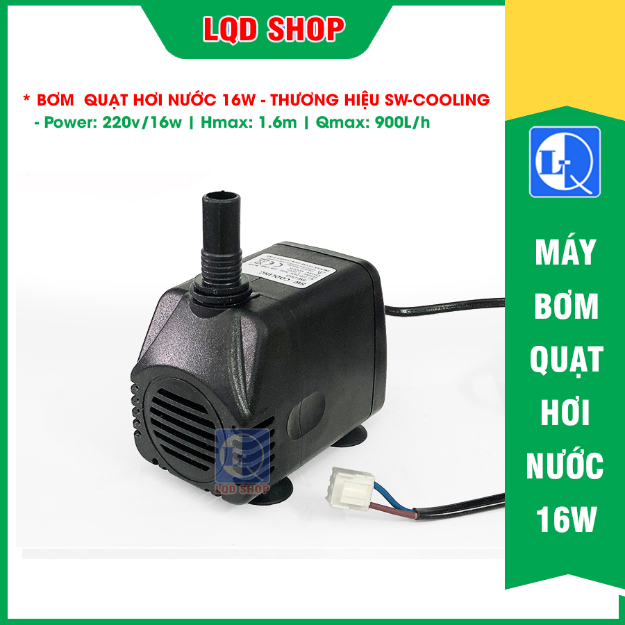 Máy bơm quạt hơi nước 16W | Loại tốt - độ bền cao