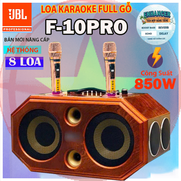 (MẪU MỚI NÂNG CẤP  2024 ) Loa Xách Tay Karaoke 8 Đường Tiếng FULL GỖ JBL F10PRO  Kèm 2 Micro Siêu Ngon, Công Suất Cực Đại 850W Bass Cực Mạnh ,8 Loa 2 Bass 20cm Siêu Trầm , Âm Thanh Sáng Ấm, Bluetooth 5.0, AUX, USB, Bộ Xử Lý DSP Echo, Delay, Reverb
