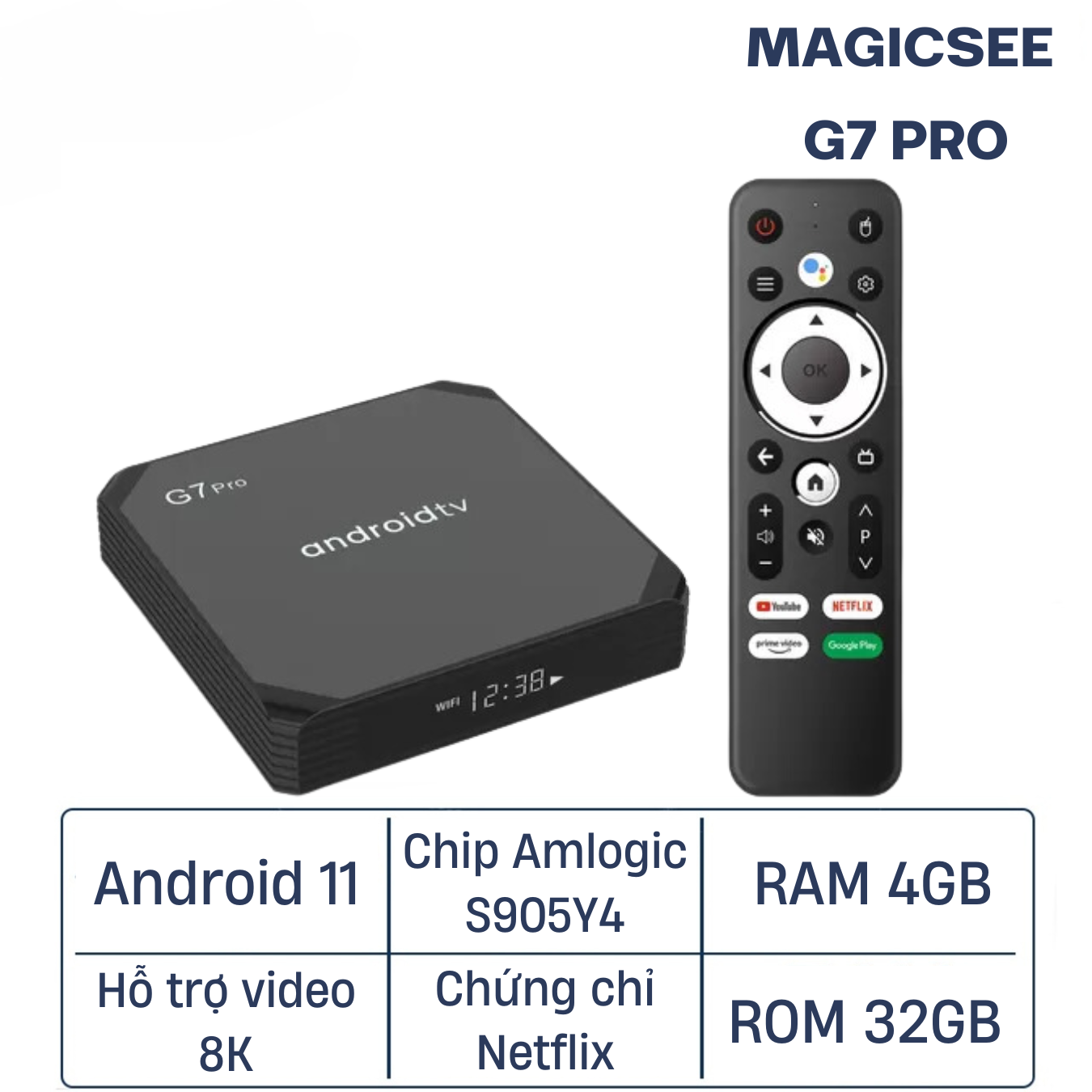 Android Tivi Box Magicsee G7 Pro - Android 11 - Ram 4GB - Bộ nhớ 32GB - Xem Netflix - chip Amlogic S905Y4