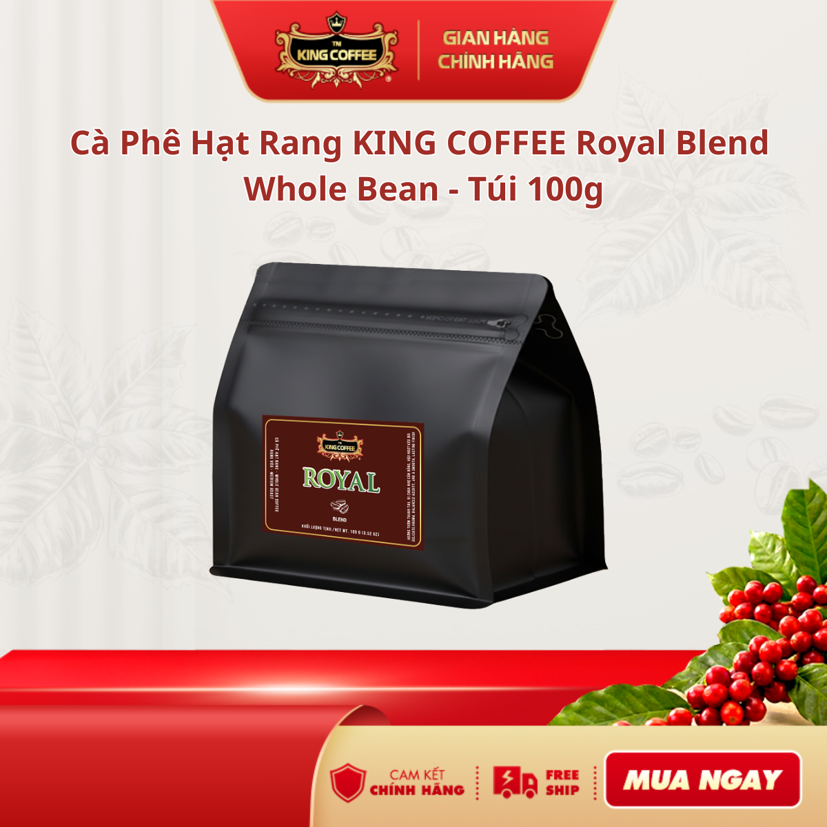 Cà phê hạt rang King coffee Royal Blend whole bean coffee - Túi 100g