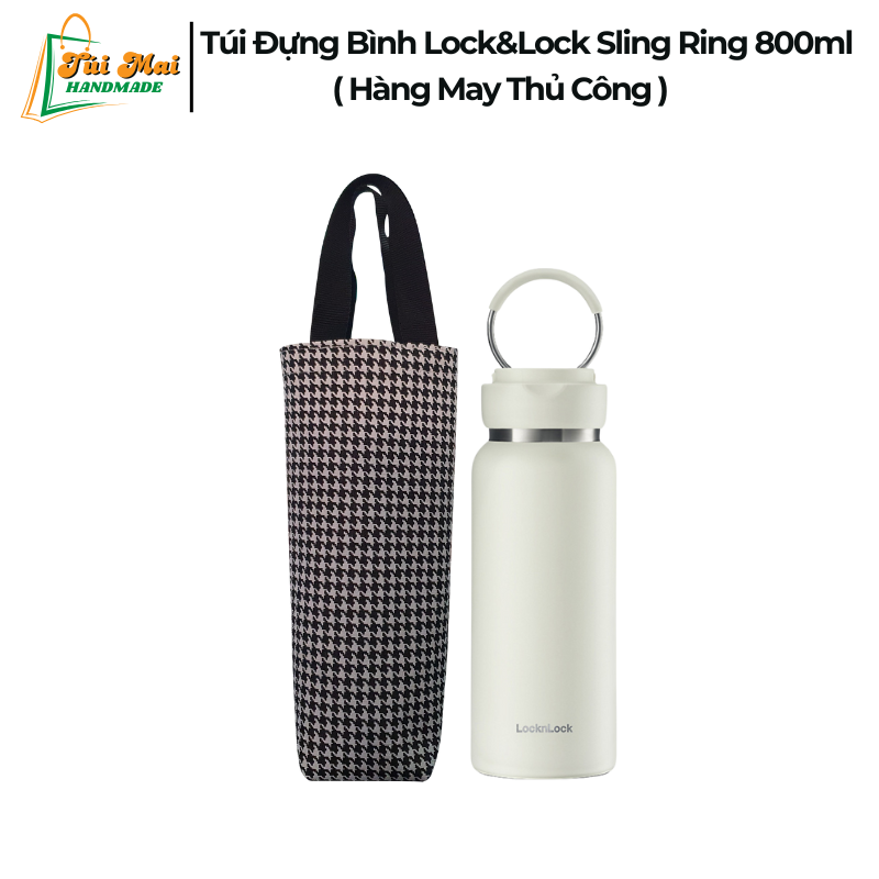 Túi Đựng Bình giữ nhiệt Lock&Lock Sling Ring Tumbler 800ml - May Thủ Công