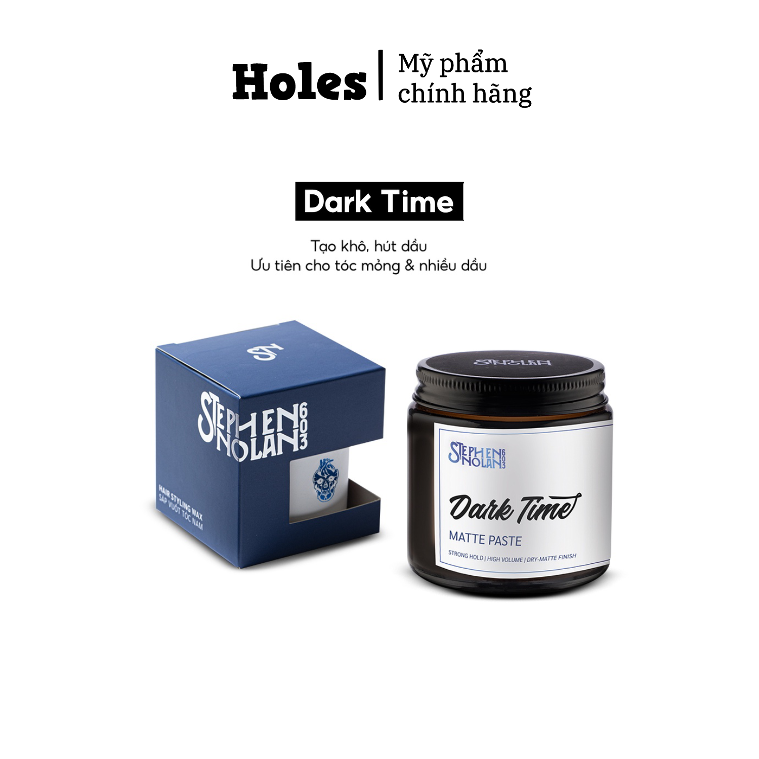 Sáp vuốt tóc dark time stephen nolan 603 - phiên bản 2023
