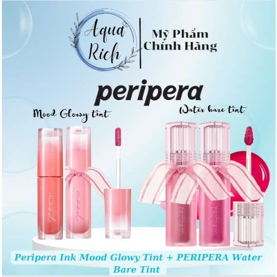 Son Tint Bóng Peripera Ink Mood Glowy Tint + Water Bare Tint [01-02-04-05-06-07-08-11-12-14-19-20-22