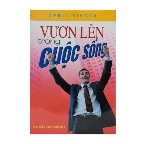 Sách - vươn lên trong cuộc sống - 2990012000472