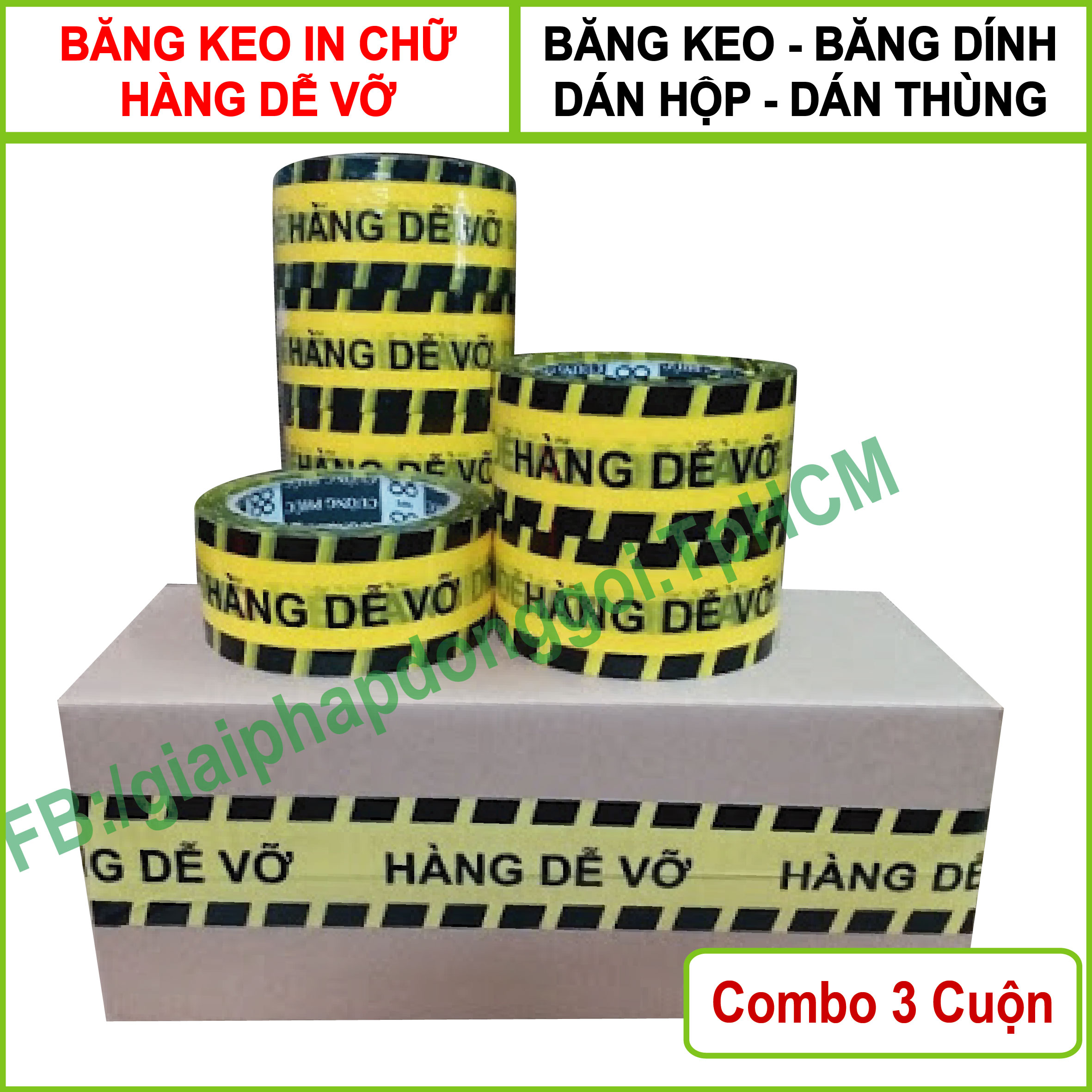 [HCM]3 Cuộn Băng keo in chử HÀNG DỄ VỠ dán hộp dán thùng - Bản 4F8 - Băng keo giá rẽ