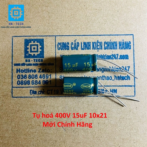 Túi 20 chiếc tụ hoá 400v 15uf 10x21 chính hãng mới 100%