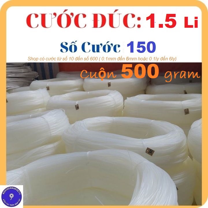 Dây cước đúc liền cuộn số 150 cước đúc đan chài lưới cước thả diều câu cá cắt cỏ cước dây treo đa dụng cuộn 500g