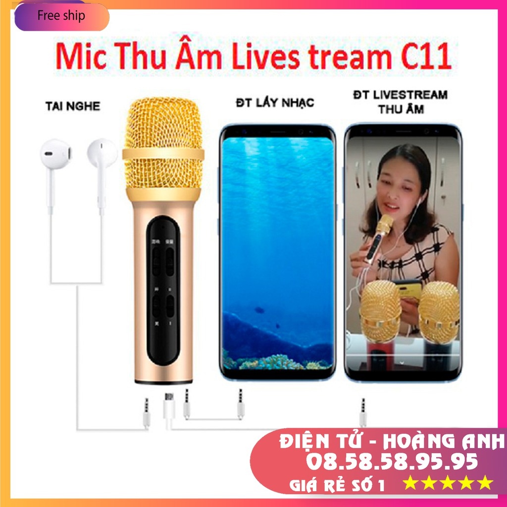 Micro karaoke livestream C11 trên điện thoại.
