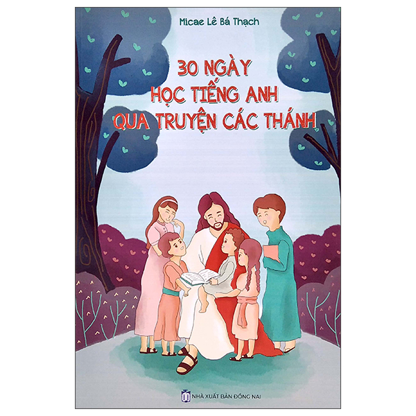 Fahasa - 30 Ngày Học Tiếng Anh Qua Truyện Các Thánh
