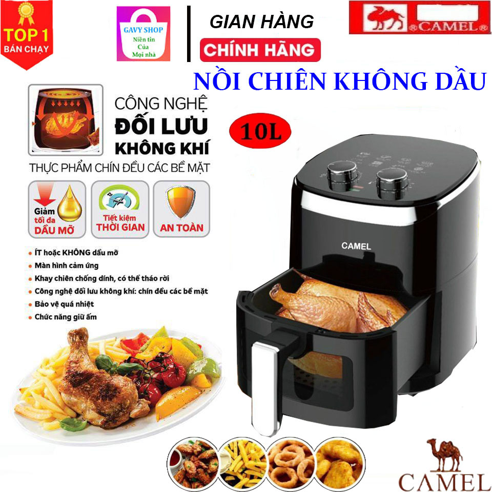 Nồi chiên không dầu camel 10l công xuất lớn 1500W, tiết kiêm điện, an toàn cho gia đình,Noi chien không dầu,Nồi chiên không khí, Nồi chiên hơi nước, Nòi chiên ko dầu , noi chien khong dau,nồi chiên nướng không dầu