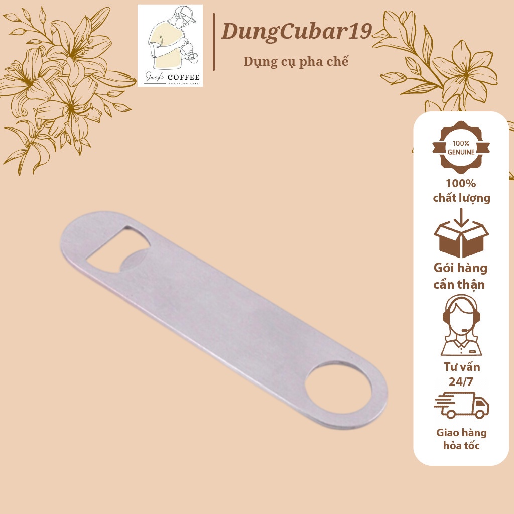 Đồ khui bia inox đồ mở nắp bia inox dày dụng cụ mở bia - dụng cụ pha chế