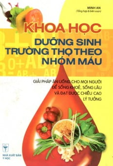 Fahasa - Khoa Học Dưỡng Sinh Trường Thọ Theo Nhóm Máu